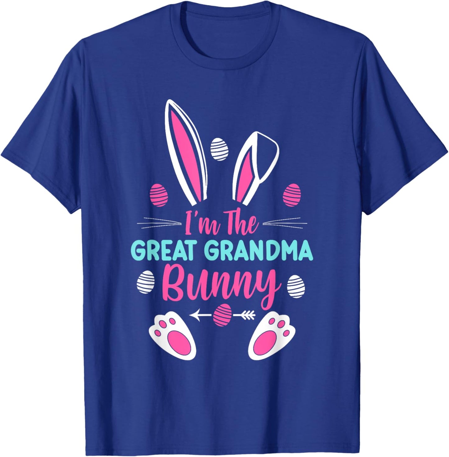 I'm The Great Grandma Bunny Happy Easter Cute Great Grandma T-Shirt - T-Shirt | Royal