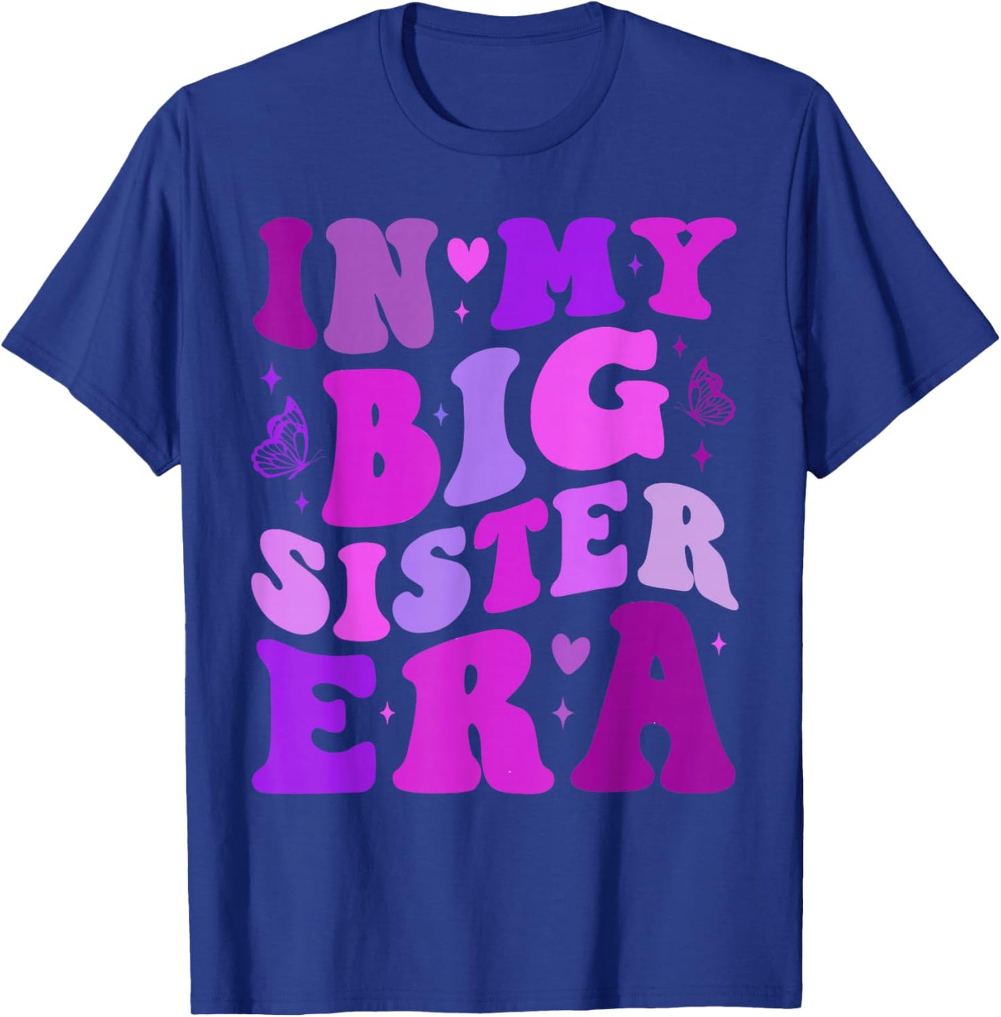 My Big Sister Era Big Sis Girls Kids Announcement Pregnancy T-Shirt - T-Shirt | Royal