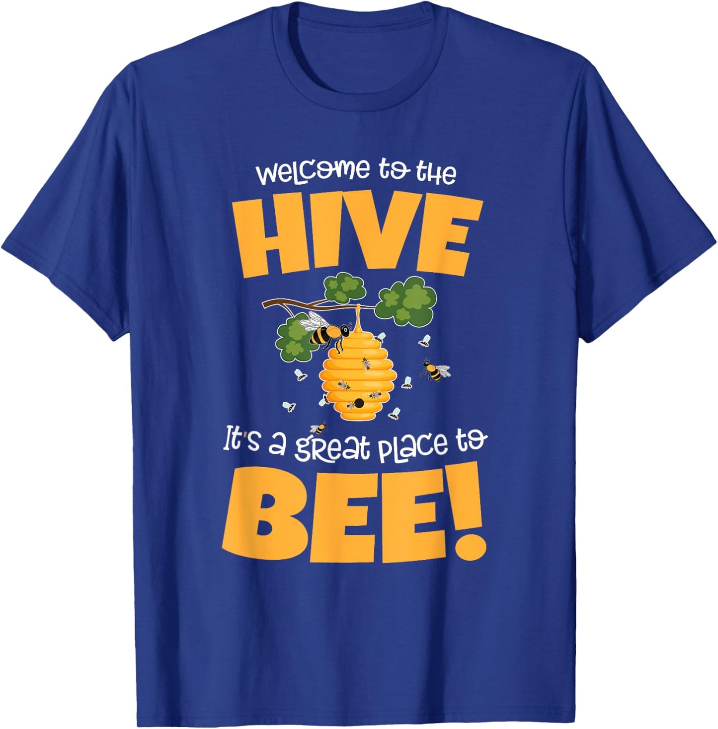 Bee Theme Back to School For Teachers Welcome to the Hive T-Shirt - T-Shirt | Royal
