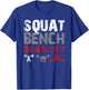 Powerlifting Motivation - Squat. Bench. Deadlift T-Shirt - T-Shirt | Royal