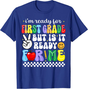 I'm Ready For First Grade Funny Back To School 1st Grade Kid T-Shirt - T-Shirt | Royal