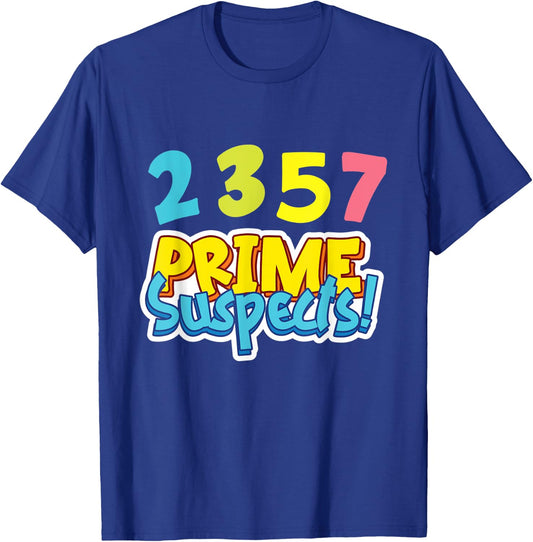 2,3,5,7 - Prime Suspects T-Shirt - T-Shirt | Royal