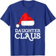 Daughter Claus Christmas Santa's Hat Pajama Family Xmas T-Shirt - T-Shirt | Royal