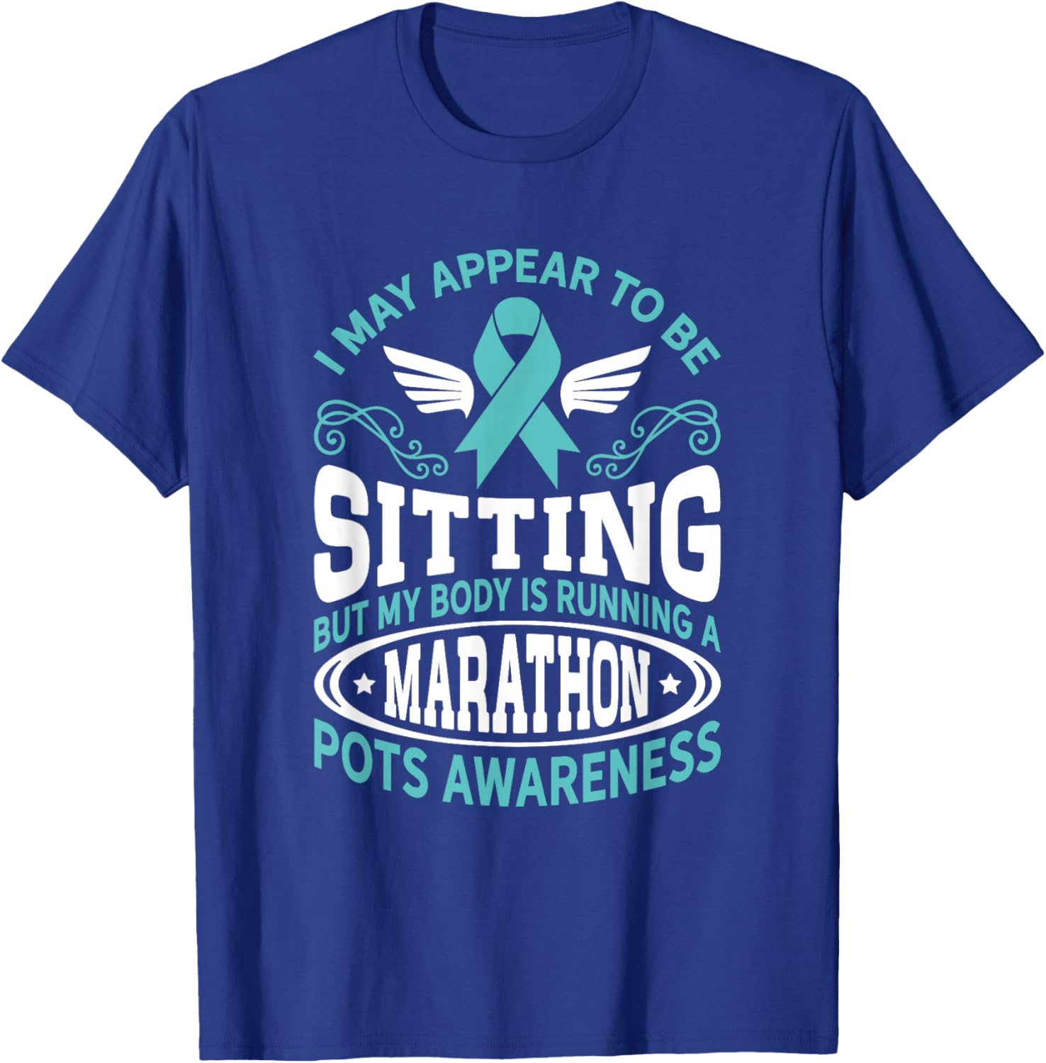 Marathon Awareness Dysautonomia Awareness Turquoise Pots T-Shirt - T-Shirt | Royal