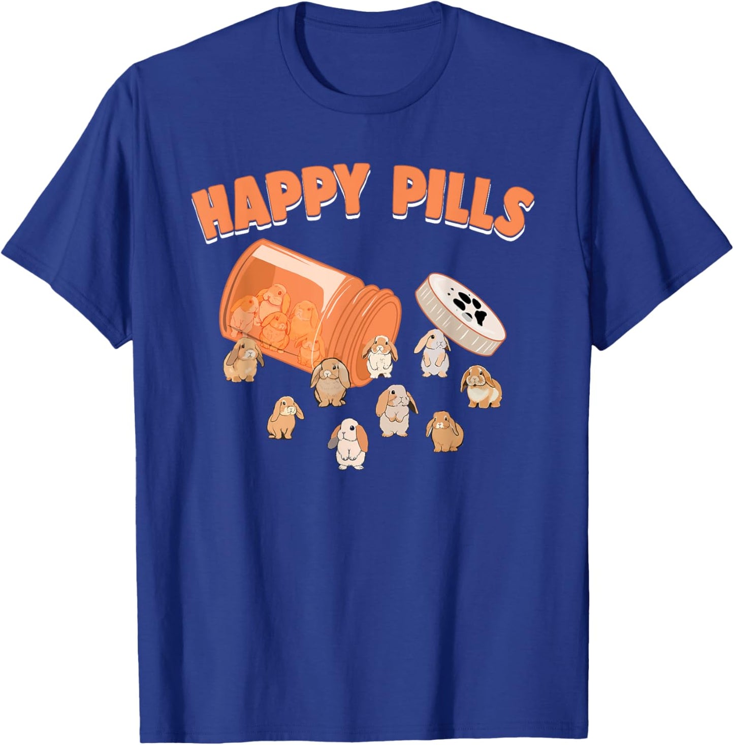 Happy Pills Holland Lop Bunny Funny Rabbit Breed Lover Humor T-Shirt - T-Shirt | Royal