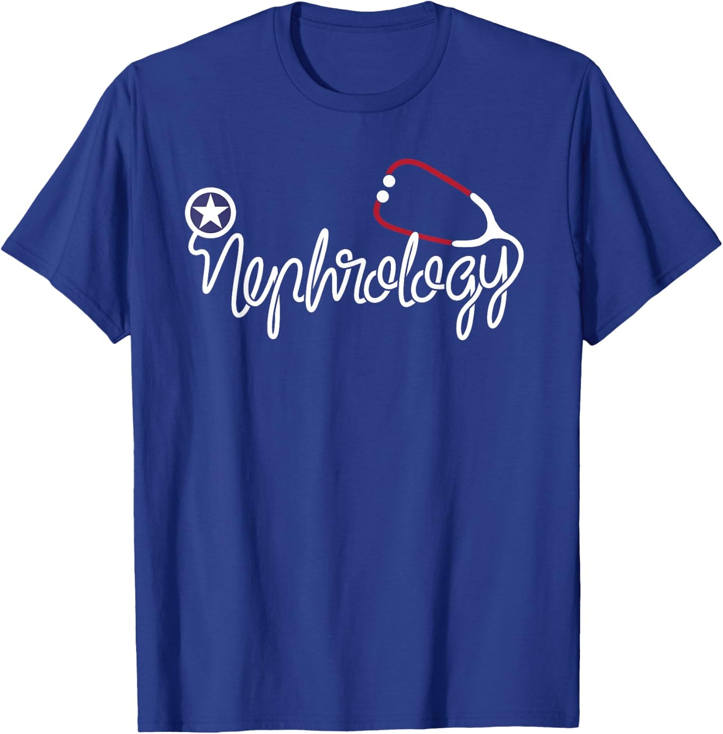 Nephrology doctor Stethoscope Kidney Dialysis Tech Nurse T-Shirt - T-Shirt | Royal