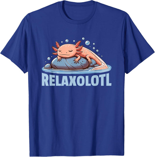 Relaxolotl Axolotl Lovers Cute Animals Relax Cute Axolotl T-Shirt - T-Shirt | Royal