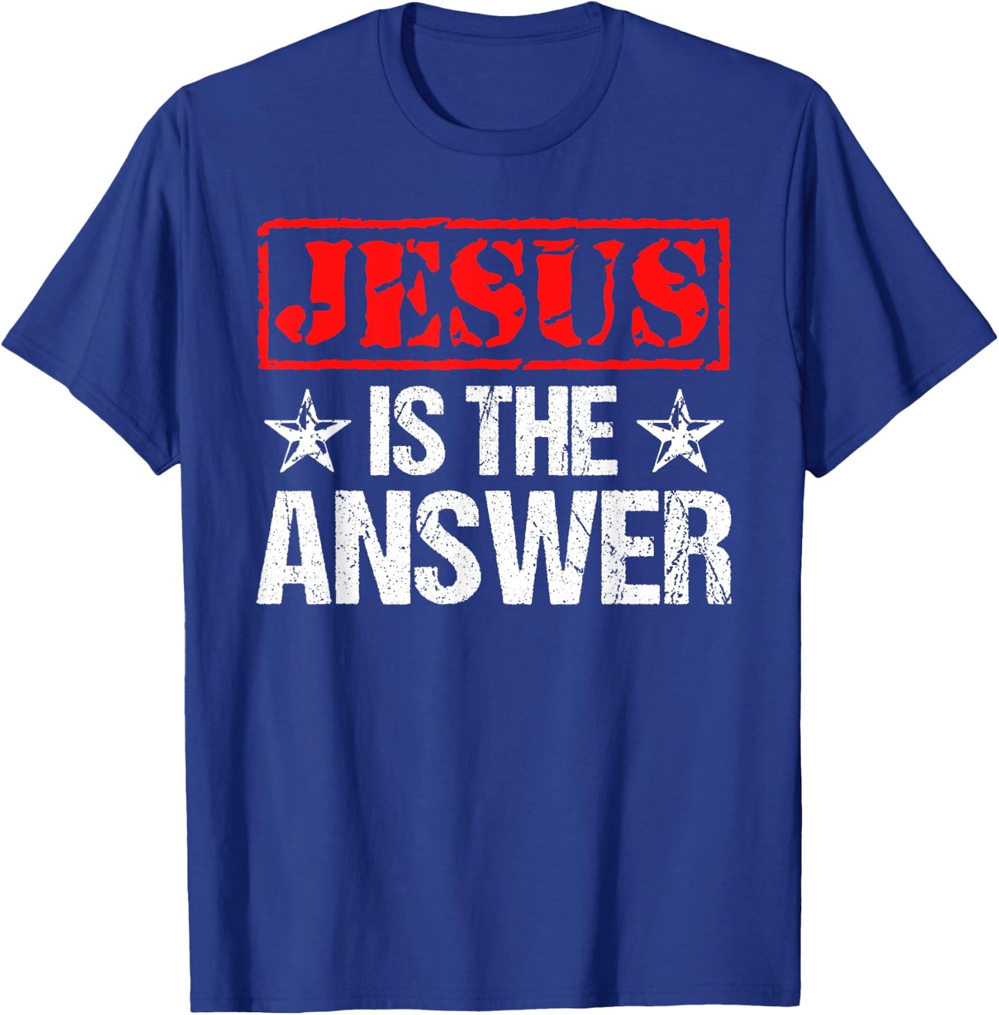 Jesus Is The Answer Christian Faith Gift T-Shirt - T-Shirt | Royal