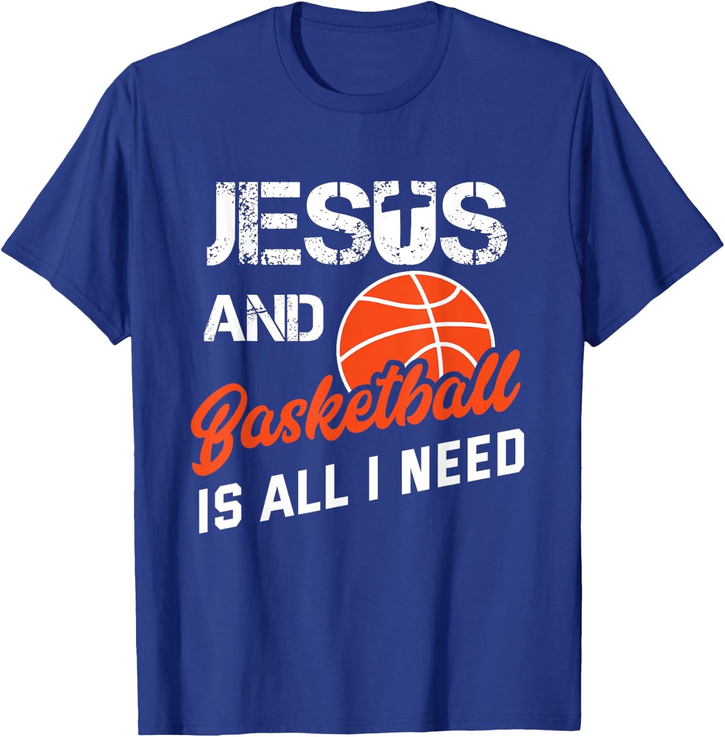 Vintage Jesus And Basketball Is All I Need Player Religious T-Shirt - T-Shirt | Royal