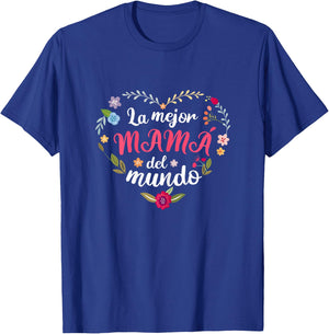 La mejor mama del mundo 2023 mother's day gift T-Shirt - T-Shirt | Royal