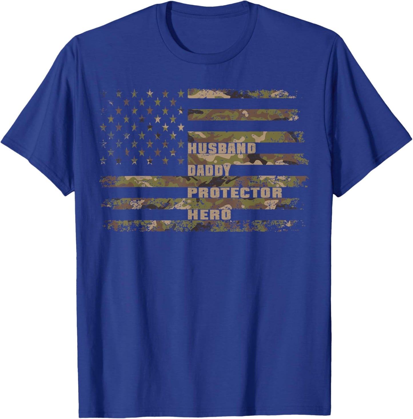Husband Daddy Protector Hero t shirt Camouflage Fathers Dad T-Shirt - T-Shirt | Royal