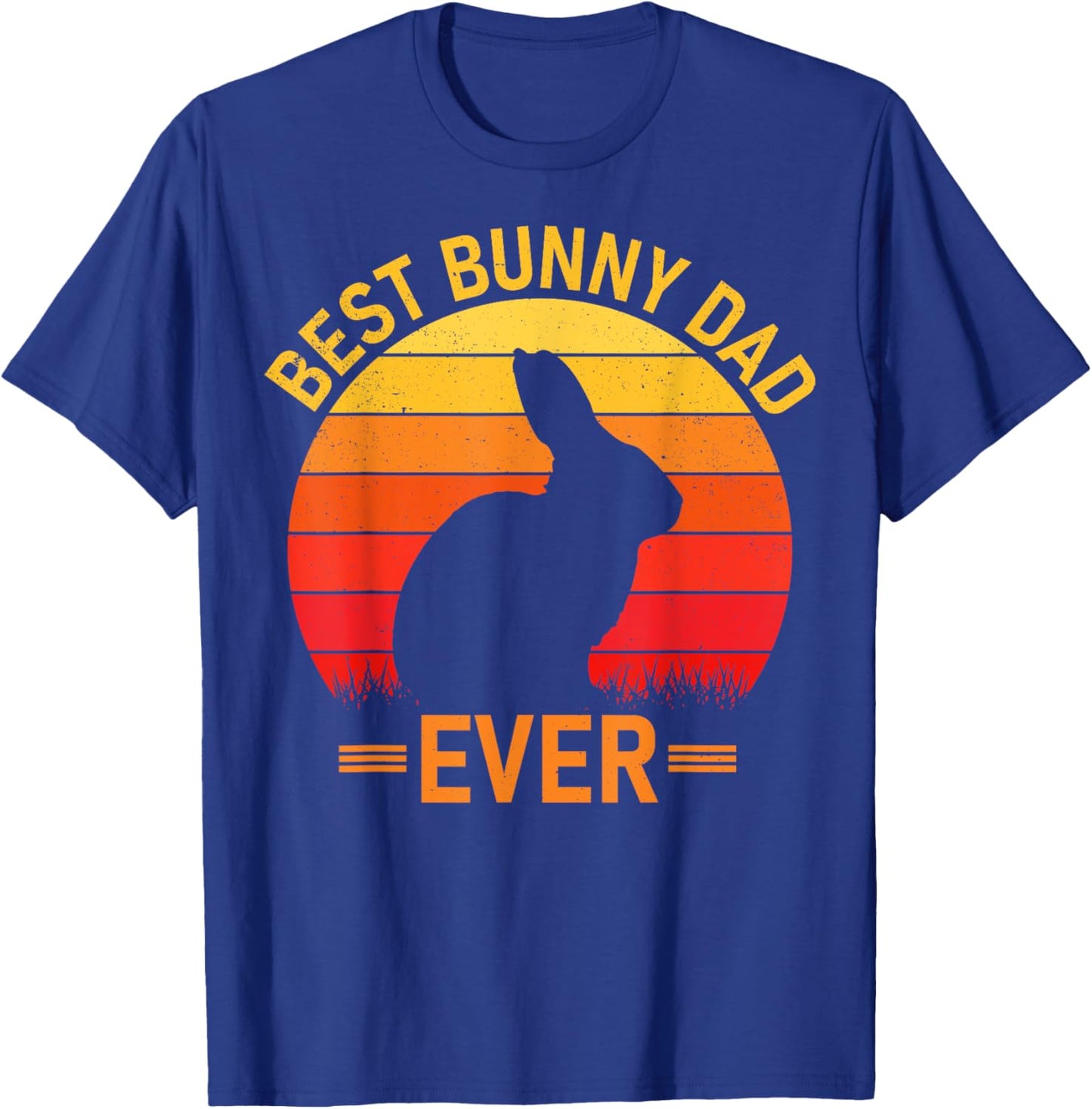 Rabbit Dad Best Bunny Dad Ever Fatherhood Lover Bunnies T-Shirt - T-Shirt | Royal