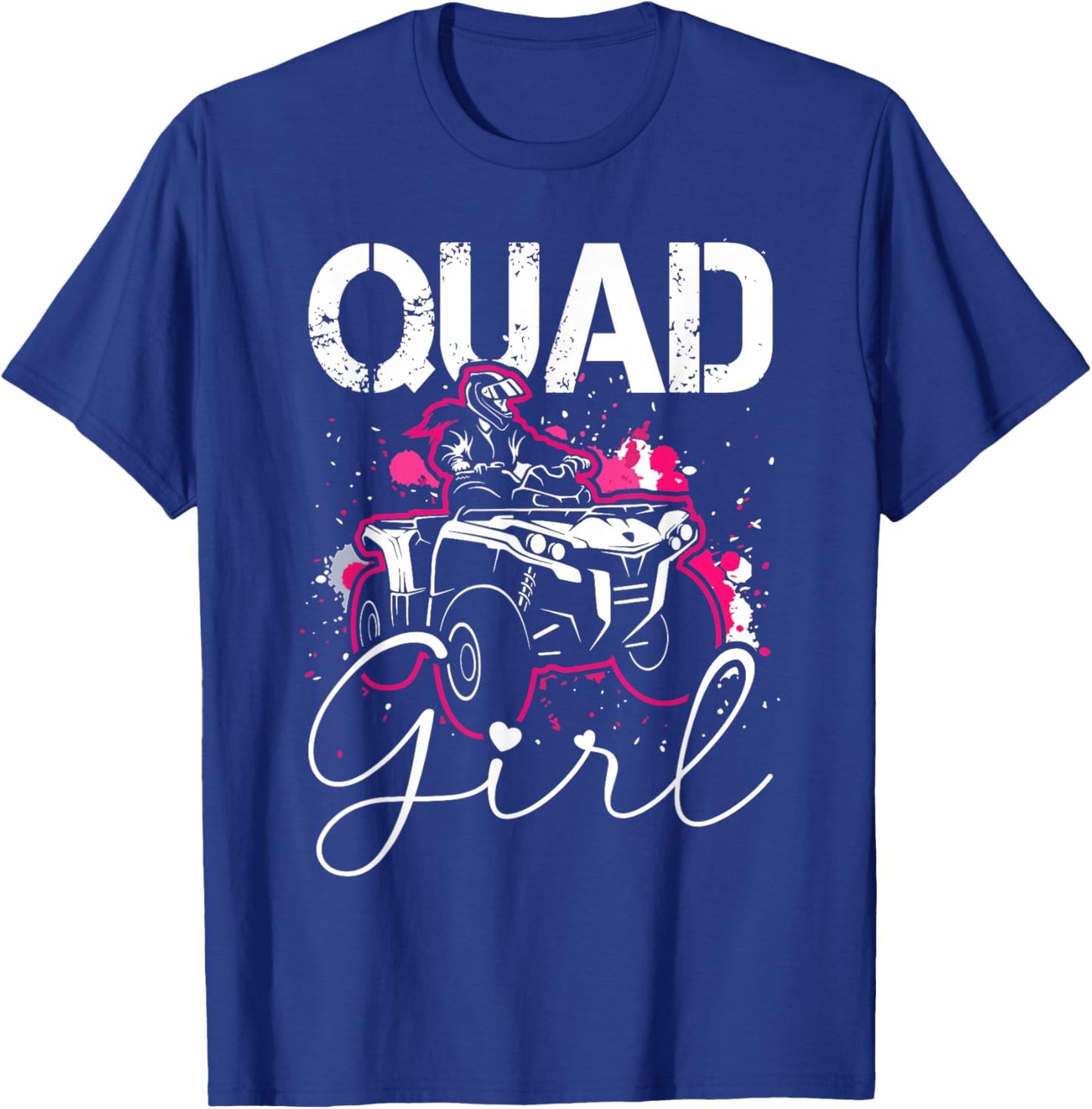 Quad Girl Funny Quad Riding Four Wheeler Atv for Girls Woman T-Shirt - T-Shirt | Royal