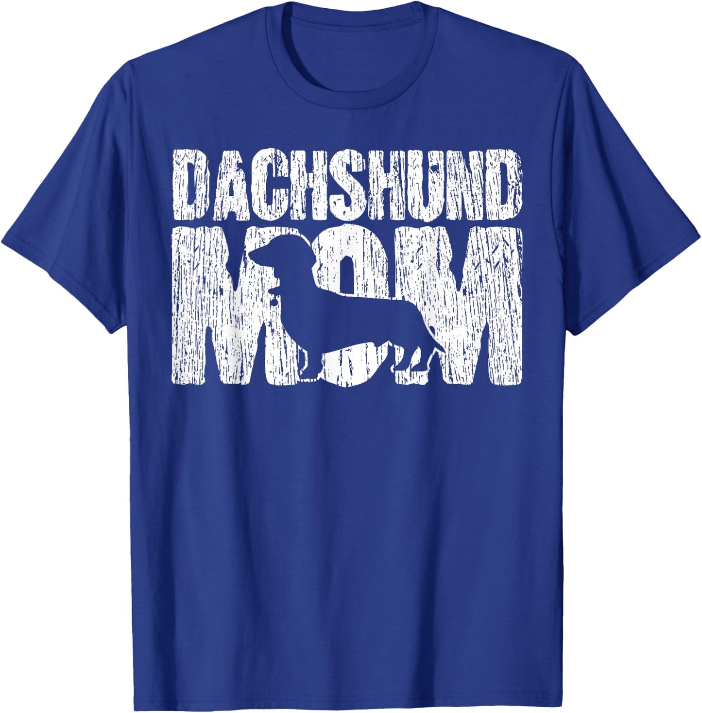 Dachshund Mom Wiener Weiner Doxie Mama Mother's Day Gift T-Shirt - T-Shirt | Royal