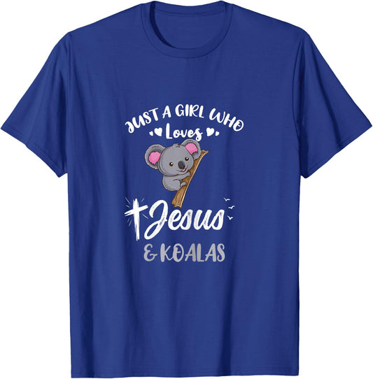Just A Girl Who Loves Jesus And Koalas T-Shirt - T-Shirt | Royal