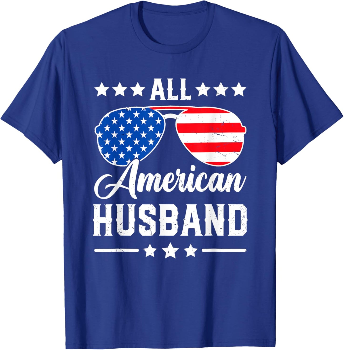 All American Husband 4th of July Patriotic USA Matching Men T-Shirt - T-Shirt | Royal