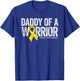 Daddy of a Warrior Childhood Cancer Dad Ribbon T-Shirt - T-Shirt | Royal