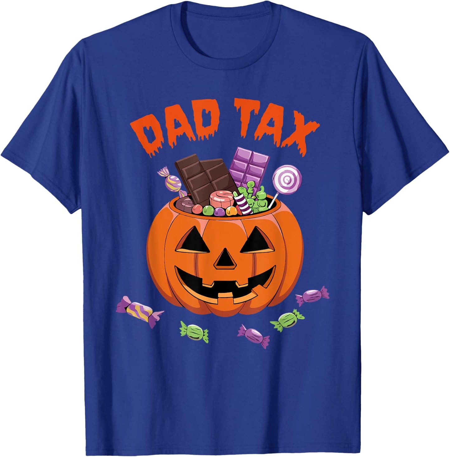 Dad Tax Halloween Trick Or Treat Candy Pumpkin Dad Joke T-Shirt - T-Shirt | Royal