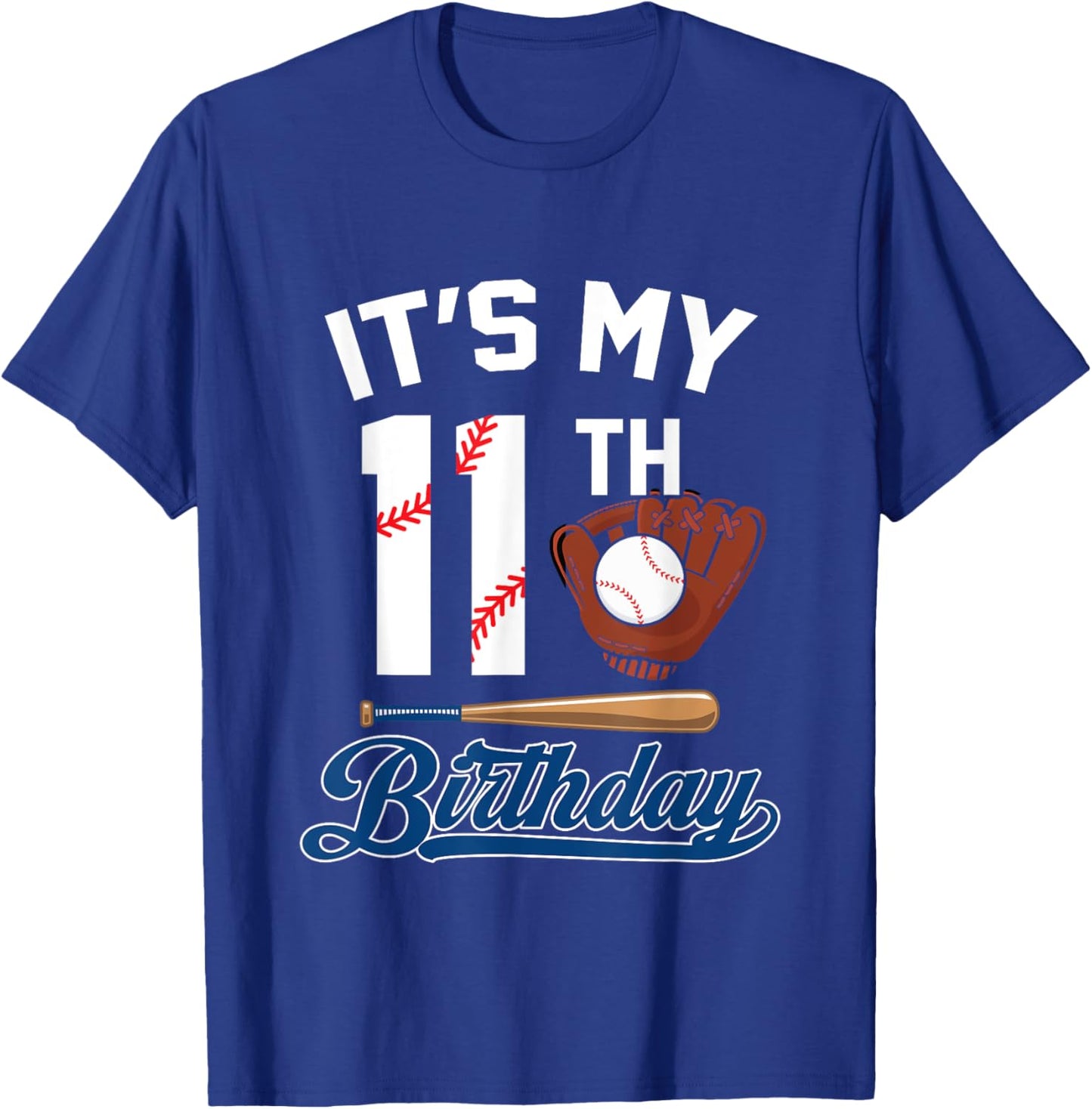 It's My 11th Birthday Baseball Boy 11 Year Old Bday T-Shirt - T-Shirt | Royal