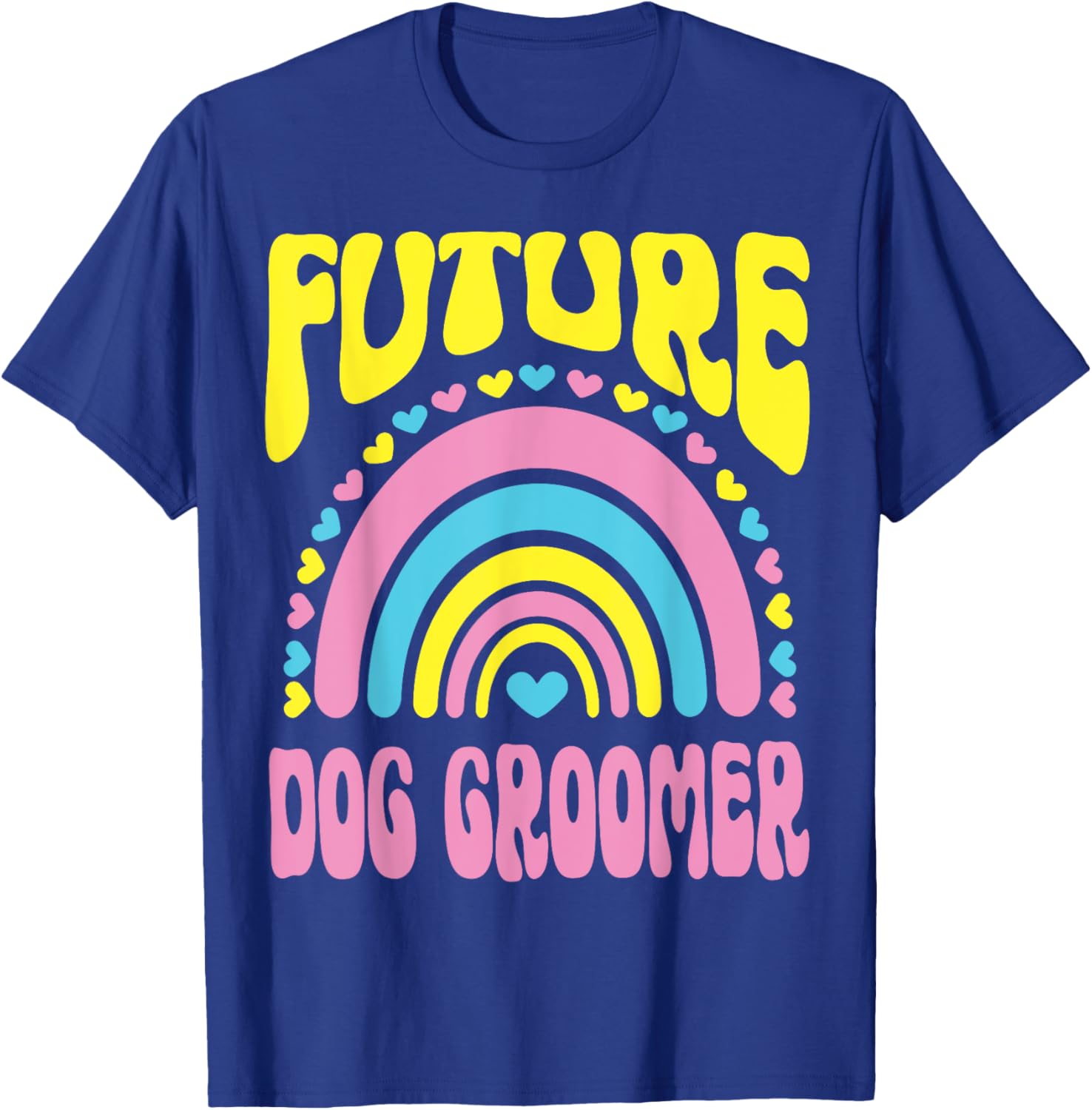 Future Dog Groomer Bright Retro Rainbow Occupation Women Kids T-Shirt - T-Shirt | Royal