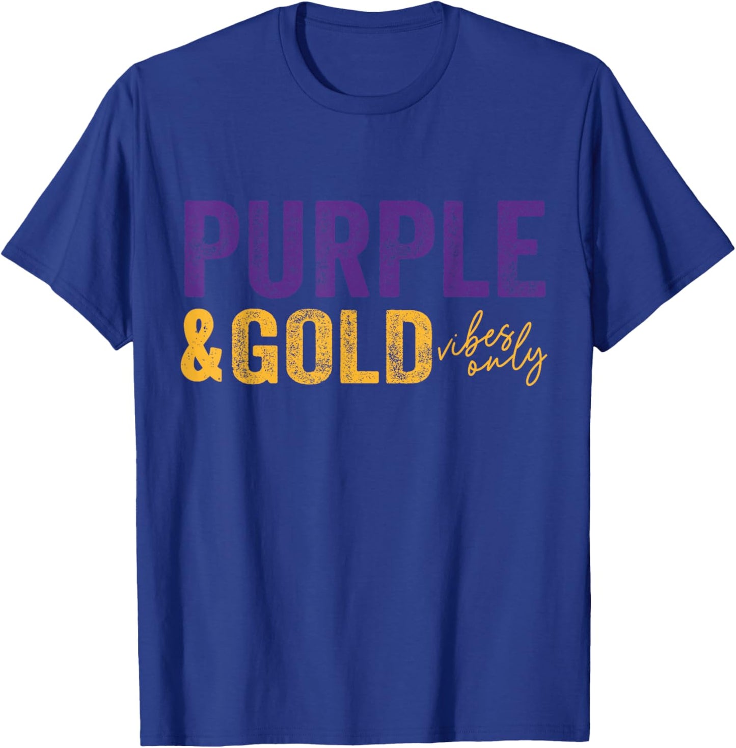 Purple and Gold Vibes Only Game Day for High School Football T-Shirt - T-Shirt | Royal