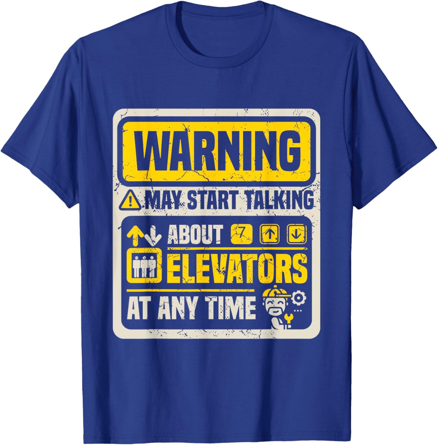 Elevator Mechanic Elevator Technician T-Shirt - T-Shirt | Royal