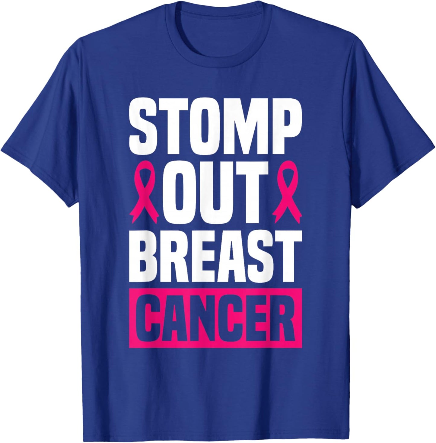Stomp Out Breast Cancer Breast Cancer Awareness T-Shirt - T-Shirt | Royal