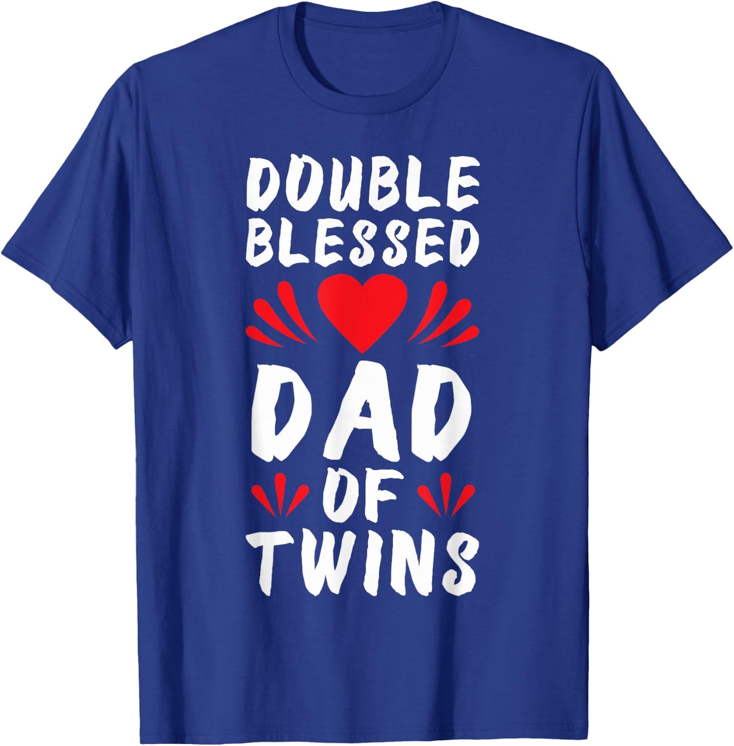 Funny Dad Of Twins Father of Twins T-Shirt - T-Shirt | Royal