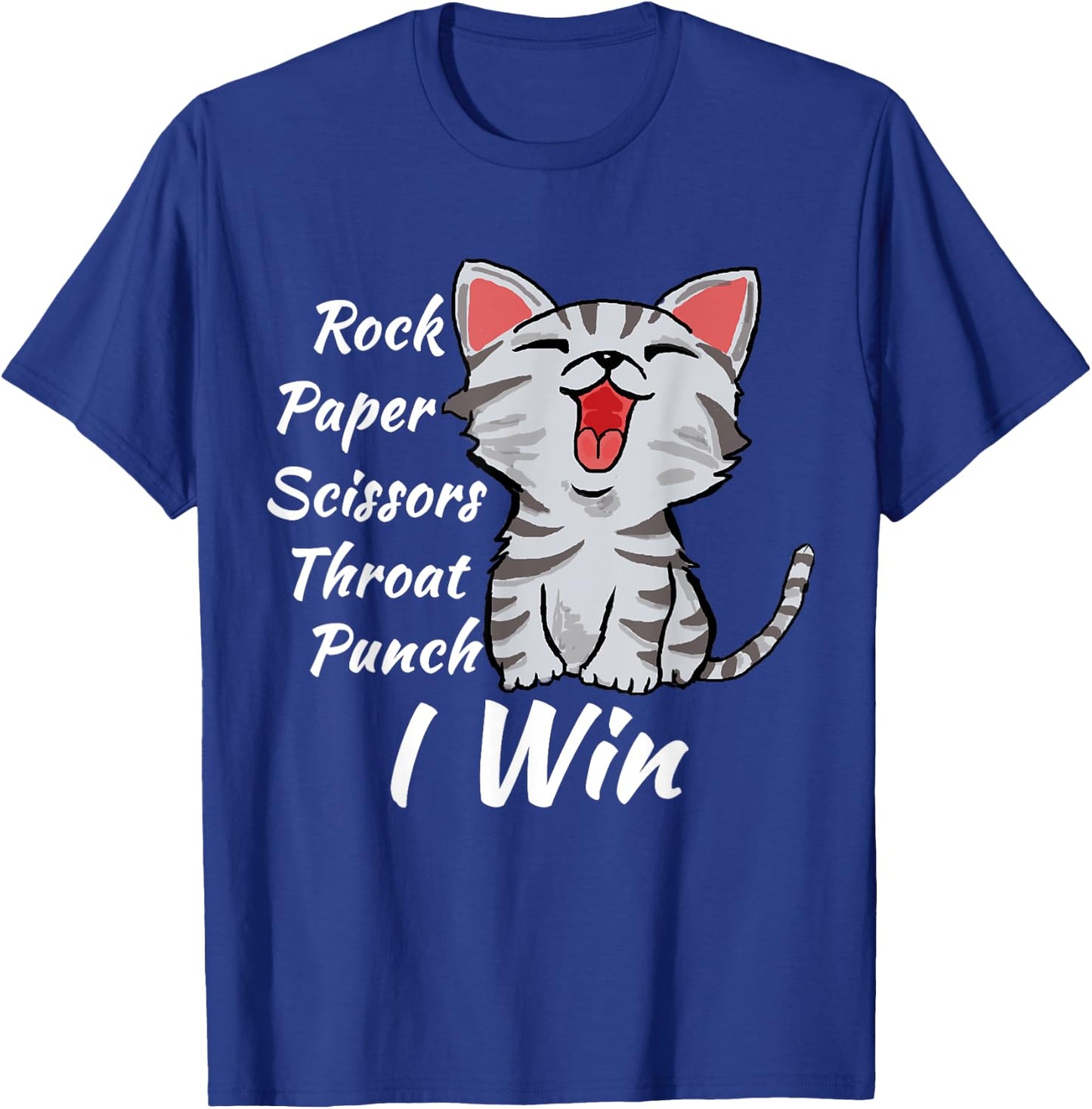 Rock Paper Scissors Throat Punch I Win Cat Funny Men Women T-Shirt - T-Shirt | Royal
