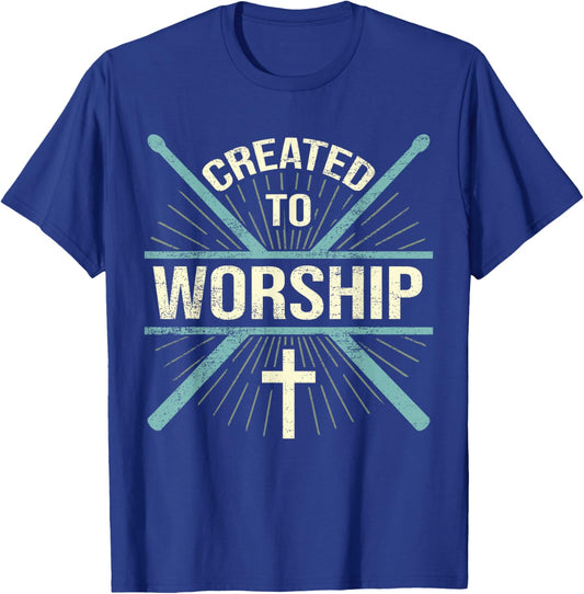 Christian Worship Band Created To Worship Drummer T-Shirt - T-Shirt | Royal