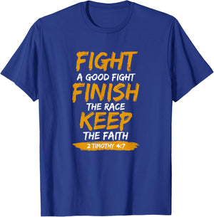2nd Timothy 4 7 Bible Verse Religious T-Shirt - T-Shirt | Royal