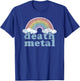 DEATH METAL Rainbow Funny Retro Vintage Rock Music Metalhead T-Shirt - T-Shirt | Royal