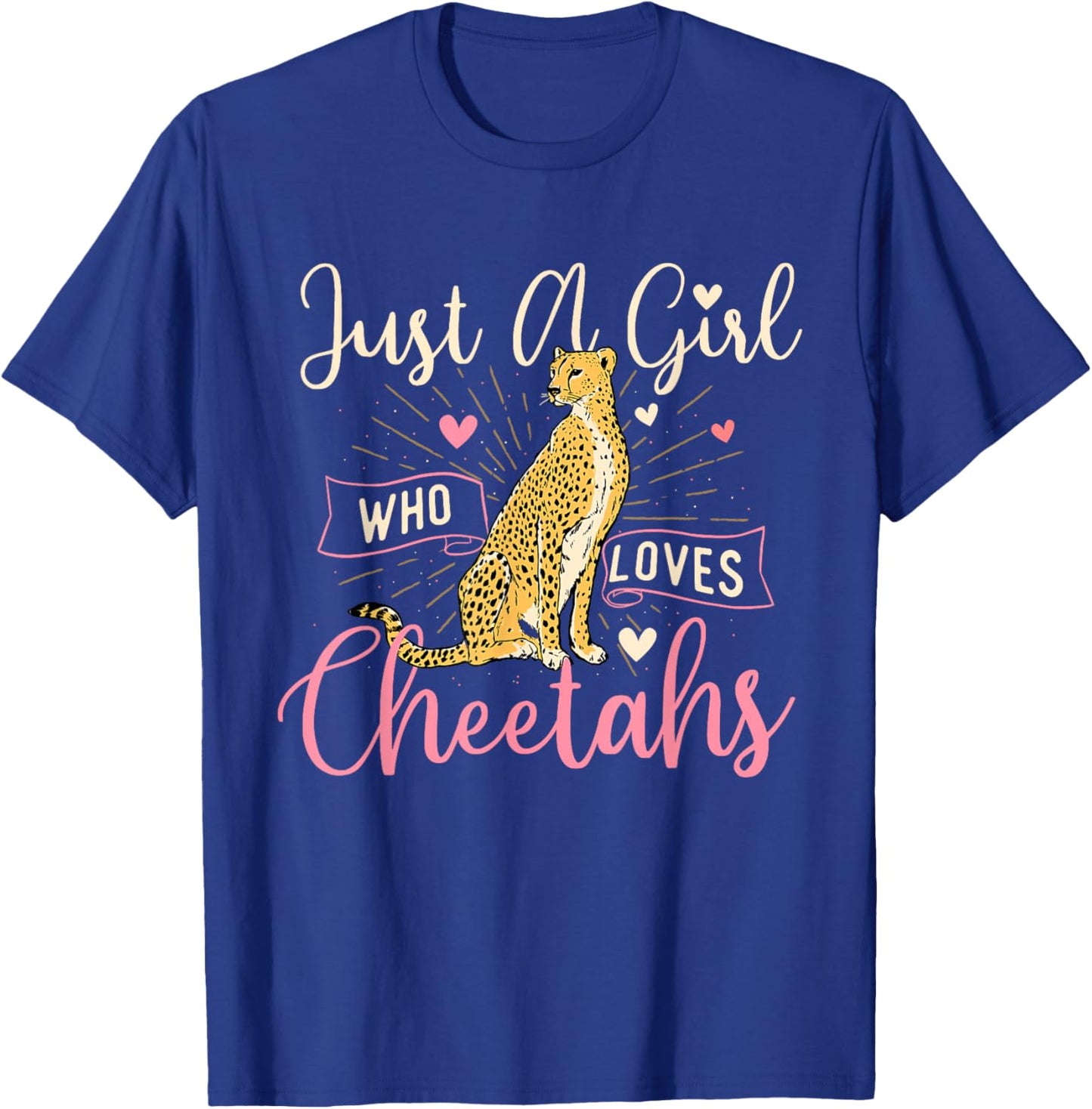 Just A Girl Who Loves Cheetahs - Wildlife Zoo Animal Lover T-Shirt - T-Shirt | Royal