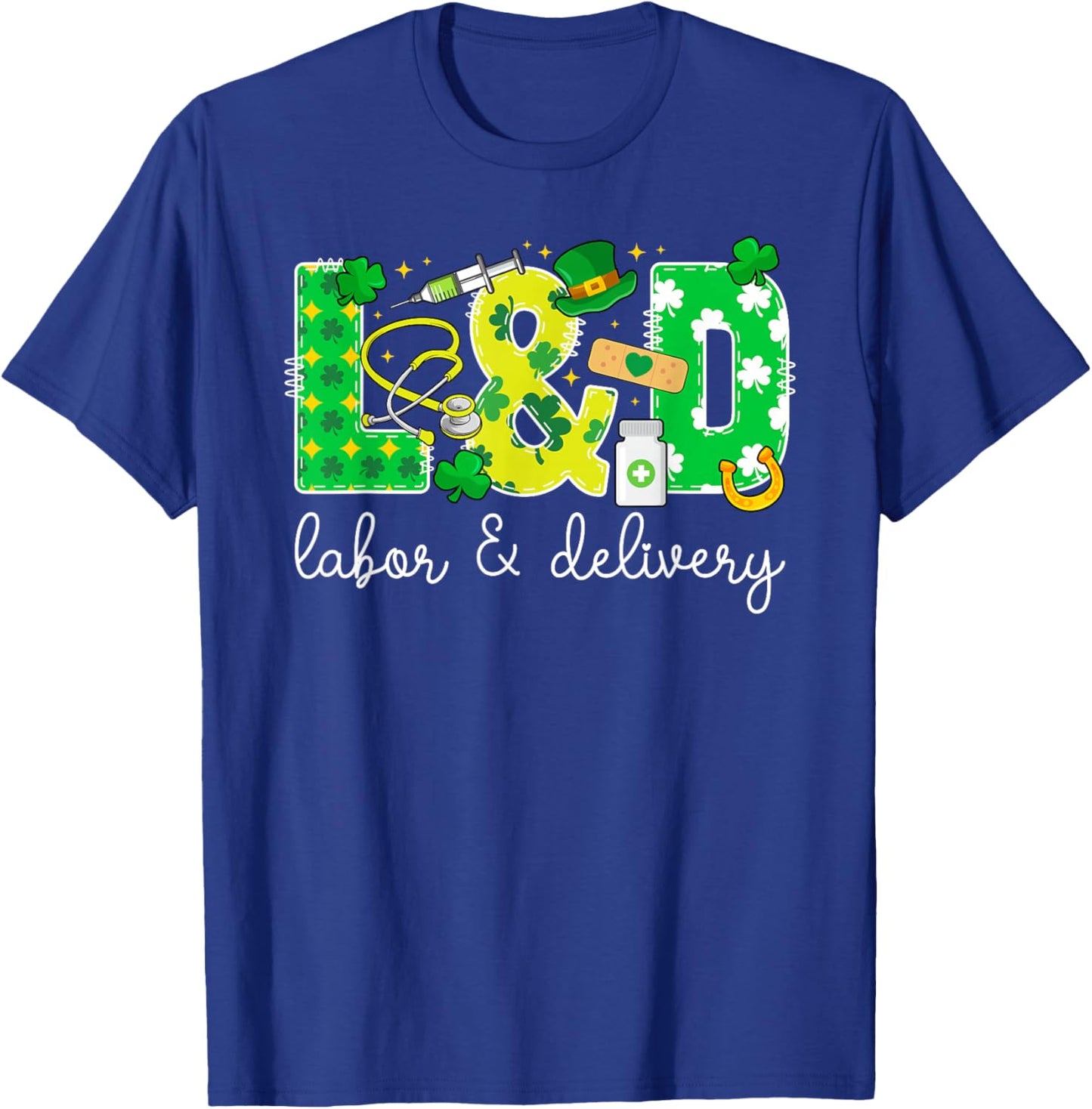 L&D St. Patrick's Day Labor And Delivery Nurse Shamrock T-Shirt - T-Shirt | Royal