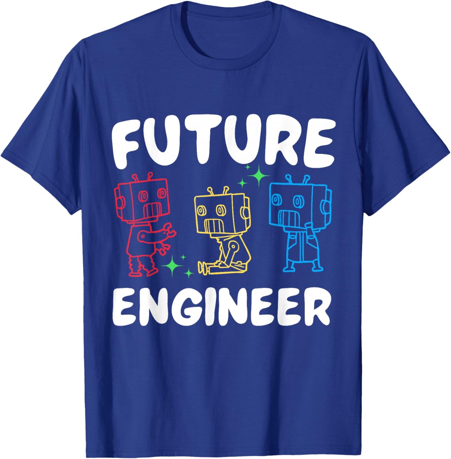Future Robotics Engineer Robot Lover Birthday Scientist Kids T-Shirt - T-Shirt | Royal