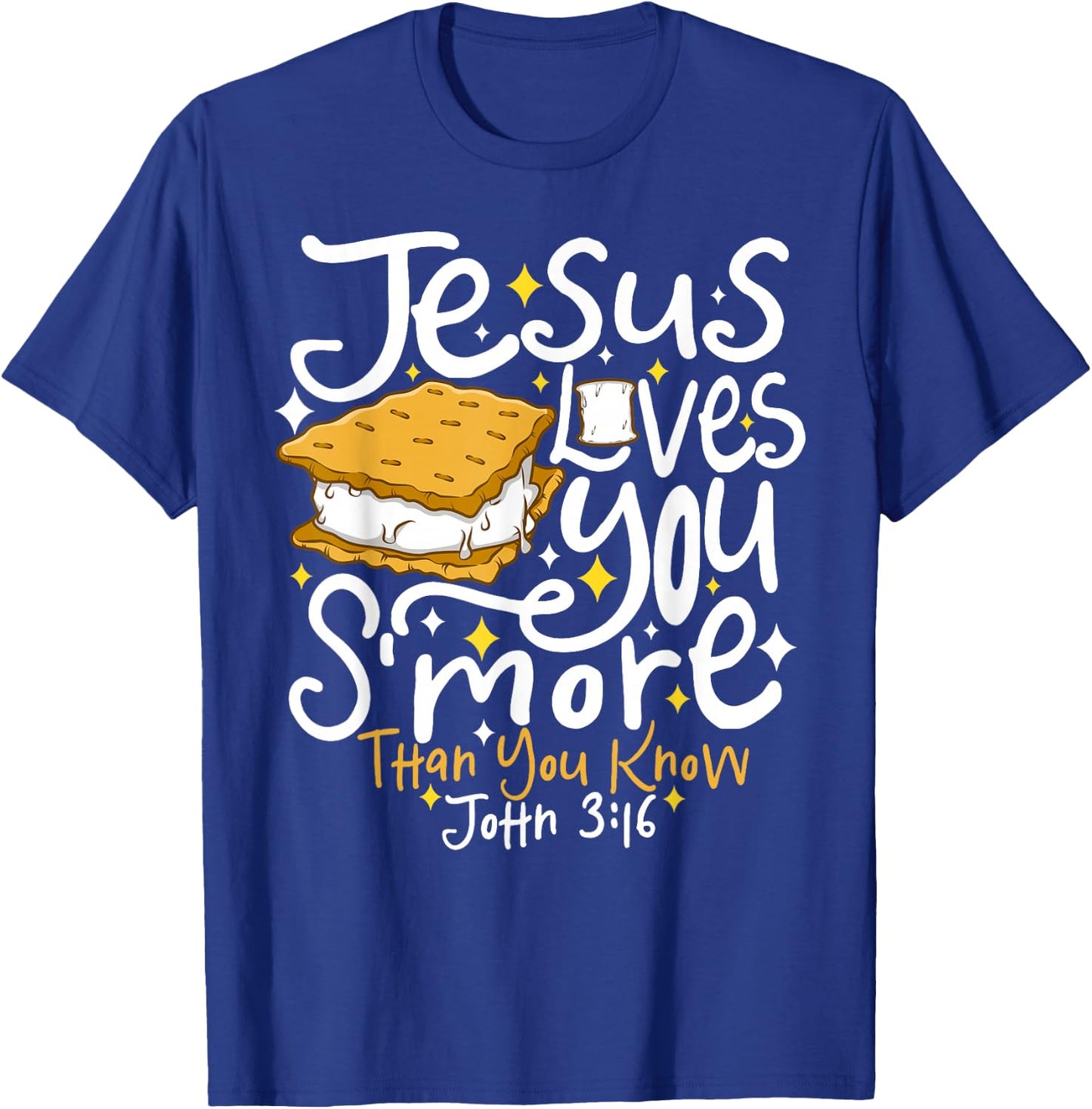 Camping Smore Jesus Loves You John Bible Verse Christian T-Shirt - T-Shirt | Royal