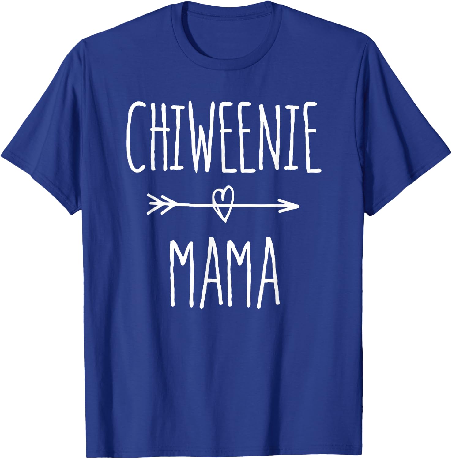 Chiweenie Mama Chihuahua Mom Gift T-Shirt - T-Shirt | Royal