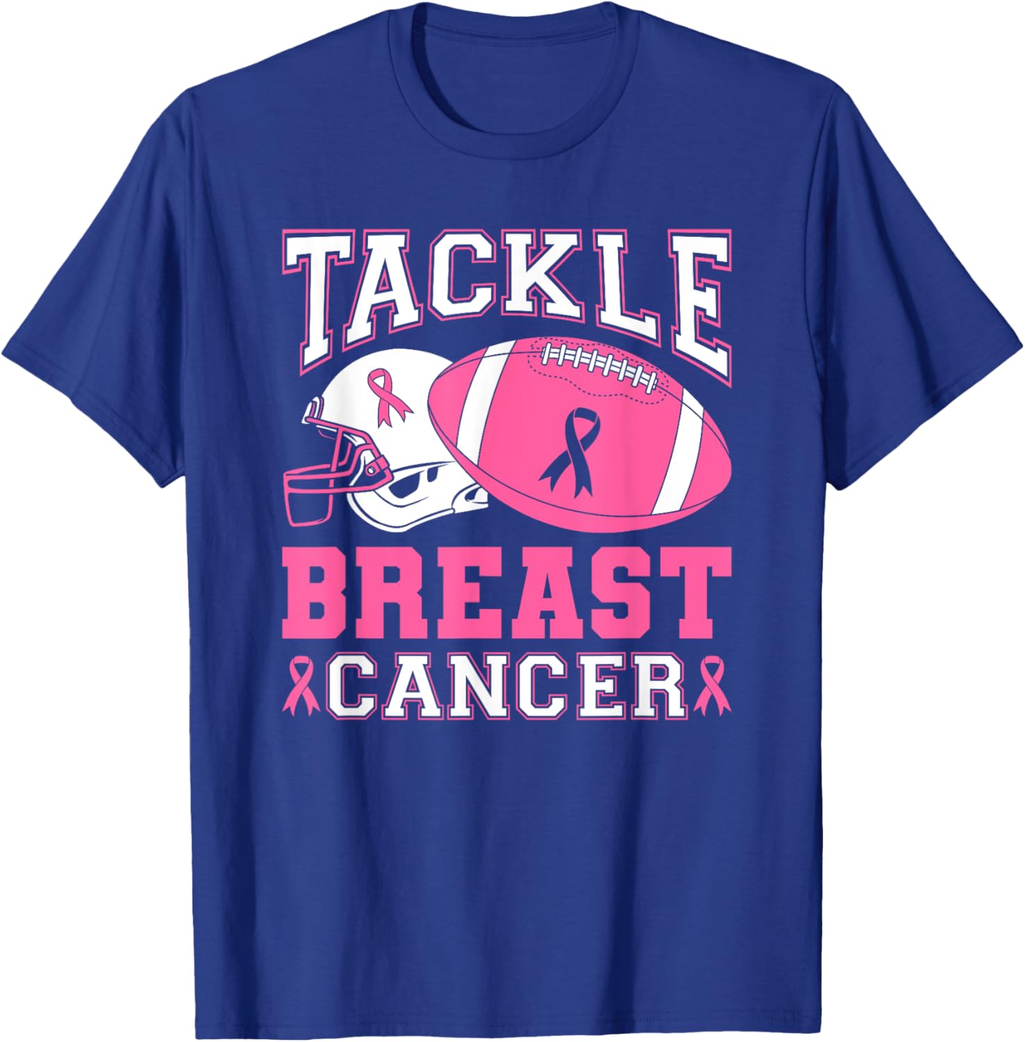 Tackle Breast Cancer Pink Ribbon Football T-Shirt - T-Shirt | Royal