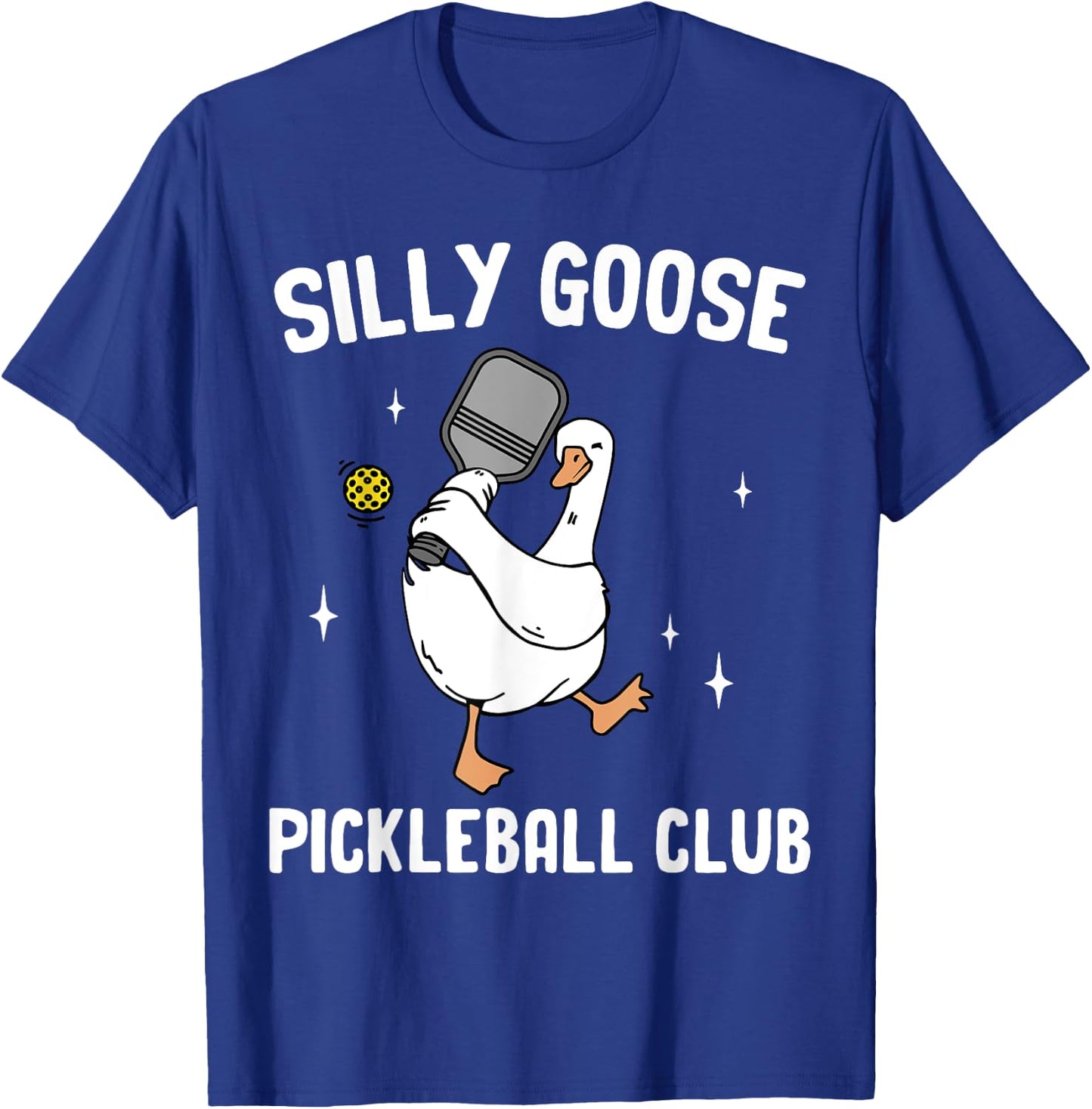 Silly Goose Pickleball Club Pickleball Player Goose Animal T-Shirt - T-Shirt | Royal