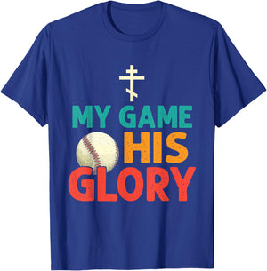 My Game His Glory Baseball Christian T-Shirt - T-Shirt | Royal