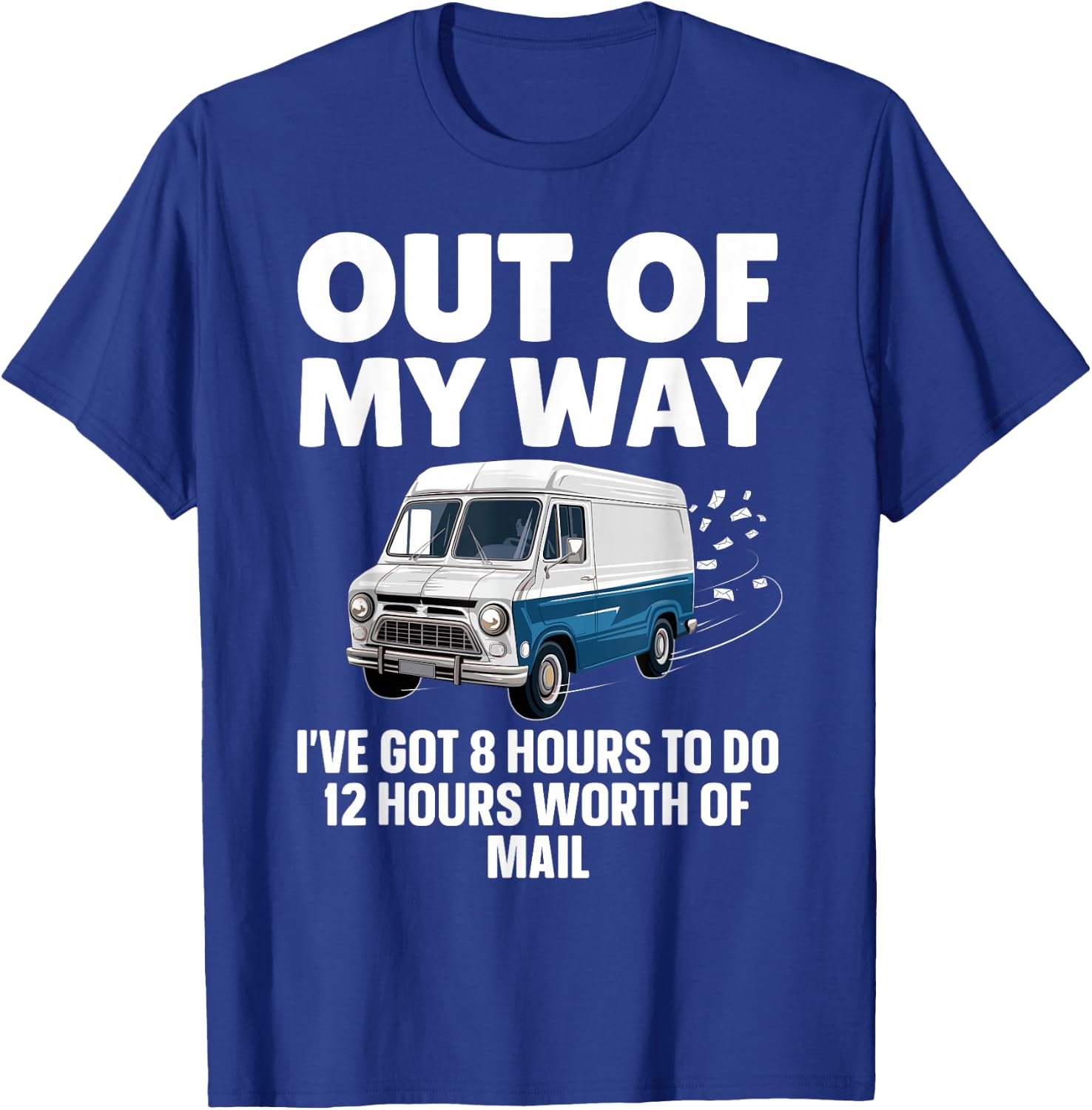 Funny Mailman Art Women Mail Carrier Postal Worker T-Shirt - T-Shirt | Royal