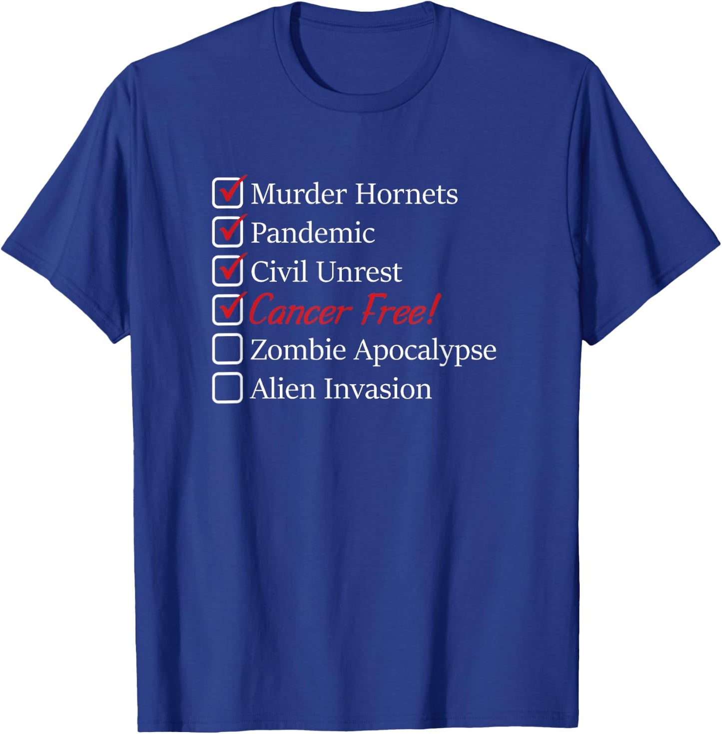 Cancer Free Survivor I Beat Cancer T-Shirt - T-Shirt | Royal