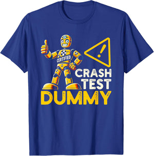 Certified Crash Test Dummy Funny Injury Injured T-Shirt - T-Shirt | Royal