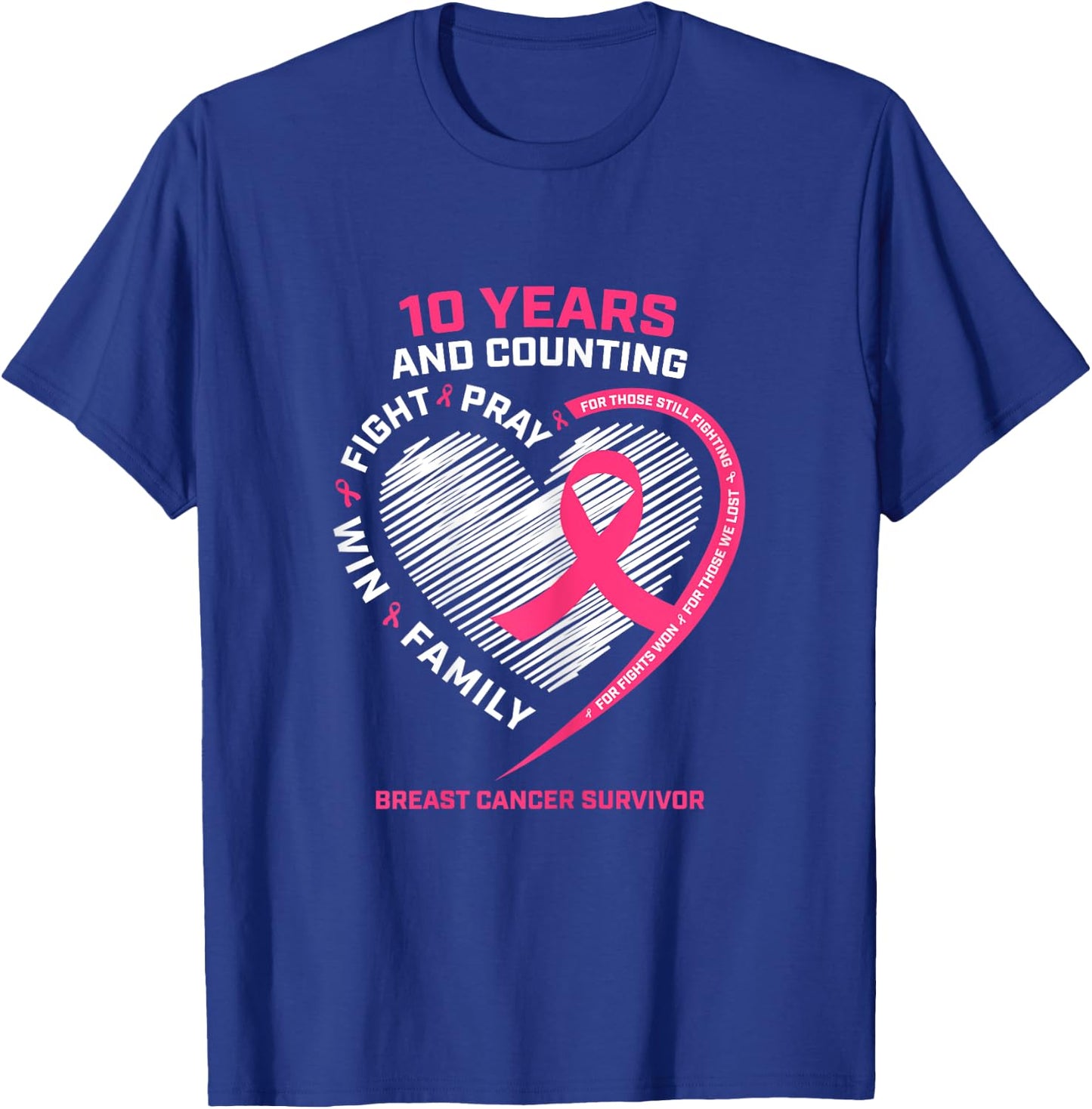 10 Years Cancer Free Gifts 10 Year Breast Cancer Survivor T-Shirt - T-Shirt | Royal