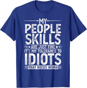 Funny Graphic Gifts Women Sarcastic Novelty T-Shirt - T-Shirt | Royal