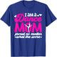 I Am A Dance Mom Of A Dancer Mom Dancing Mama Dance Mother T-Shirt - T-Shirt | Royal