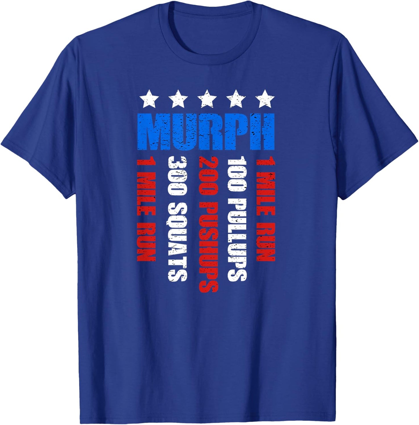 Murph 2021 Memorial Day Workout Patriotic WOD Gift Men T-Shirt - T-Shirt | Royal