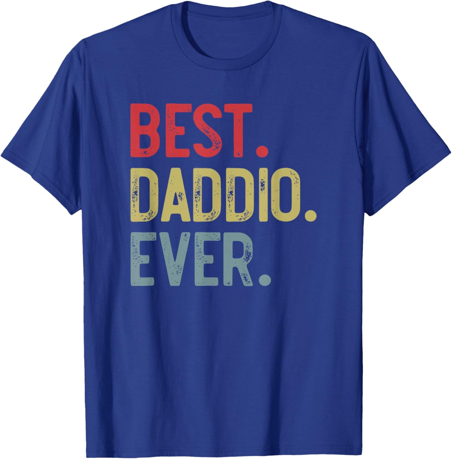 Best Daddio Ever Vintage Father's Day for Grandpa T-Shirt - T-Shirt | Royal
