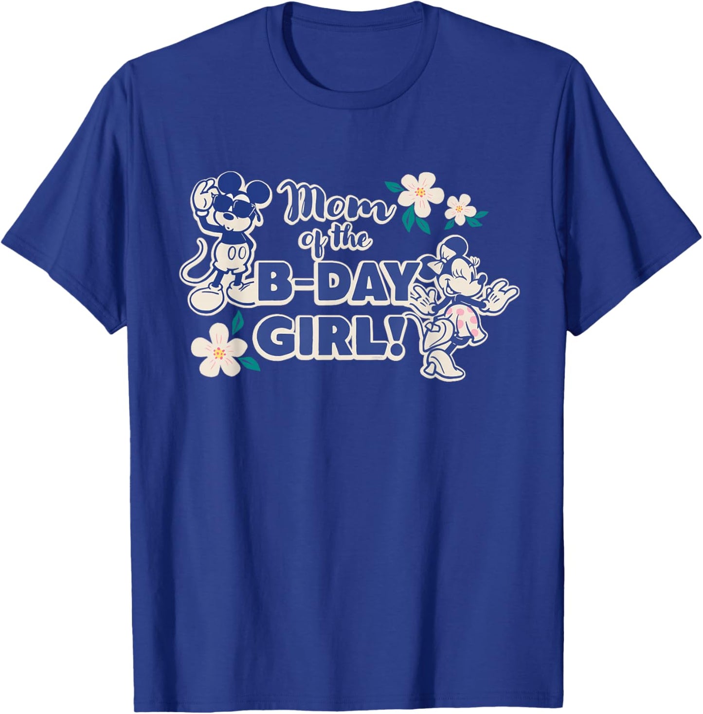 Disney Mickey & Minnie Mouse Birthday Mom of The B-Day Girl T-Shirt - T-Shirt | Royal