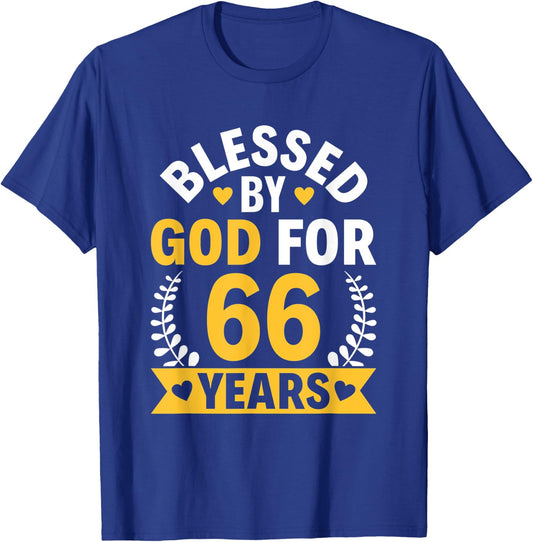 66th Birthday Man Woman Blessed by god for 66 years T-Shirt - T-Shirt | Royal